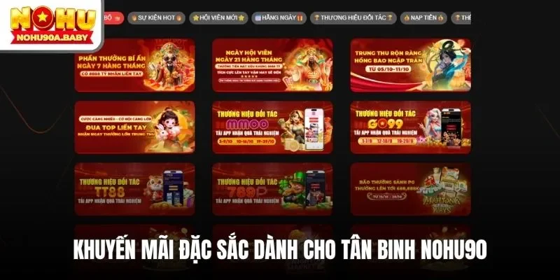 Khuyến mãi đặc sắc dành cho tân binh NOHU90
